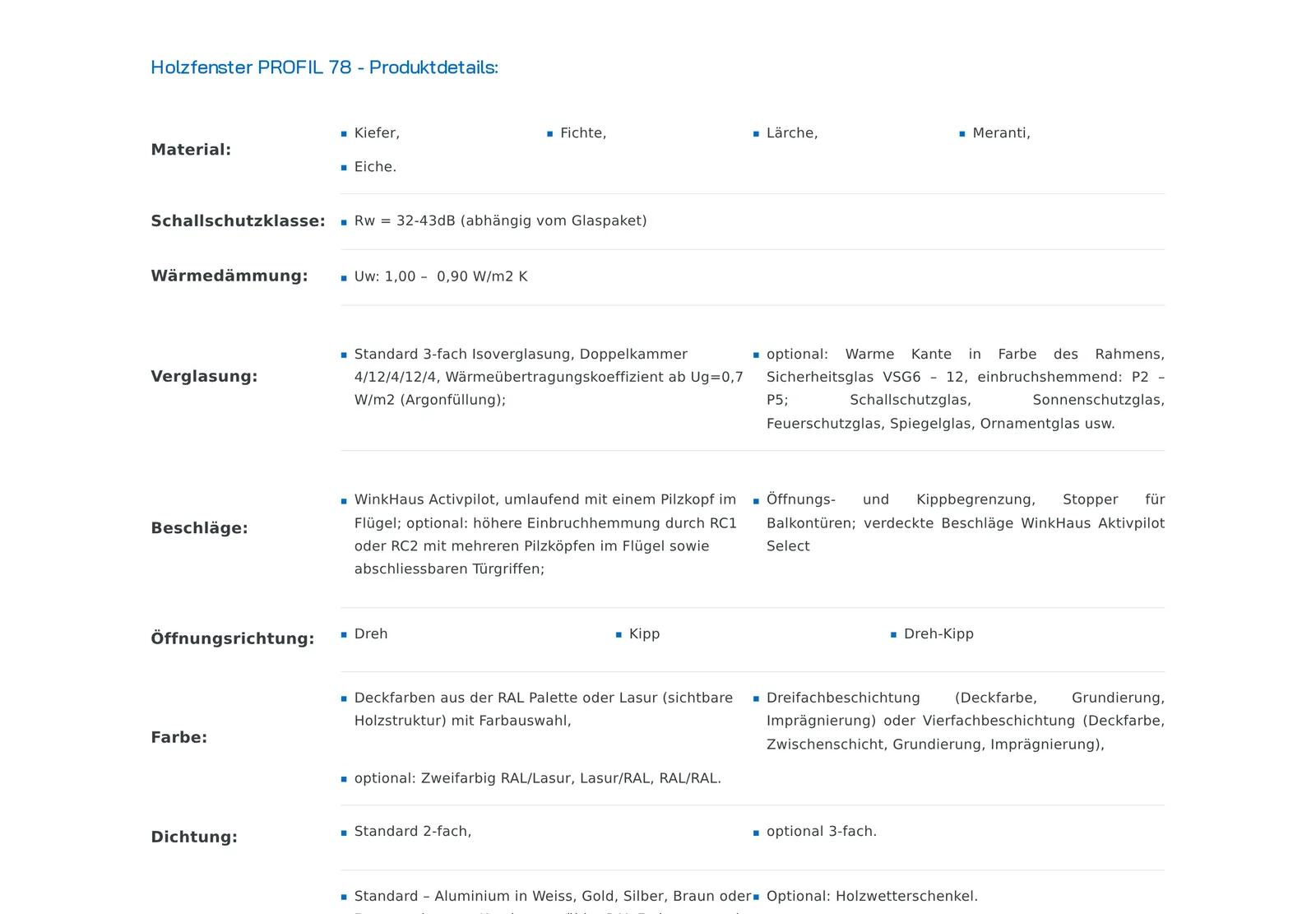 Tabela „Produktdetails” okna Profil 78: gatunki drewna, izolacyjność akustyczna, współczynnik Uw, szklenie, okucia, kierunki otwierania, kolory i uszczelki
